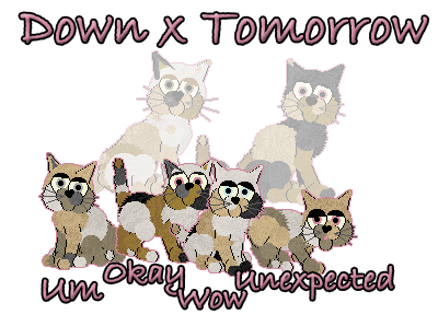 Down x Tomorrow
