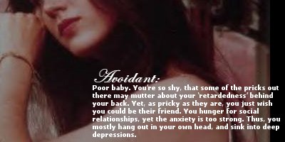 I'm avoidant I'm avoidant