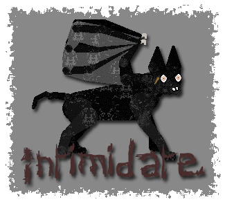 Intimidate